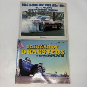 Drag Racing Funny Cars and Slingshot Dragsters of the 1960s Lou Hart ONE SIGNED